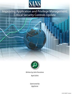 Improving Application and Privilege Management: Critical Security Controls Update (PDF)