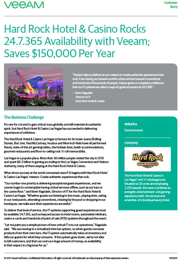 Customer Case Study: Hard Rock Hotel & Casino Rocks 24.7.365 Availability with Veeam; Saves $150,000 Per Year