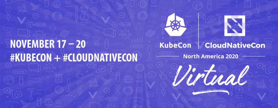 KubeCon + CloudNativeCon 2020